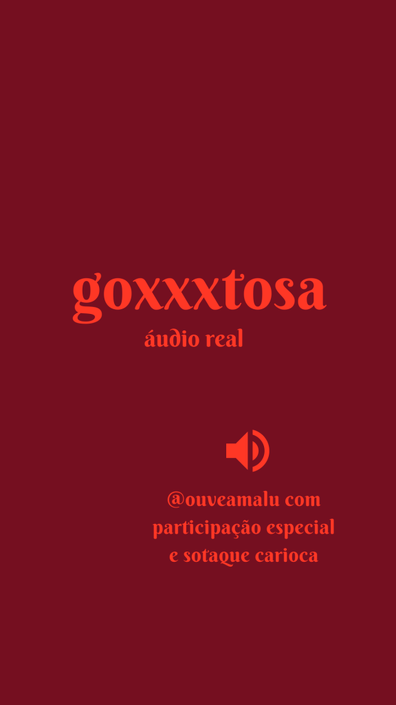 Goxxxtosa Áudio Erótico Real Gozei Malu 7245